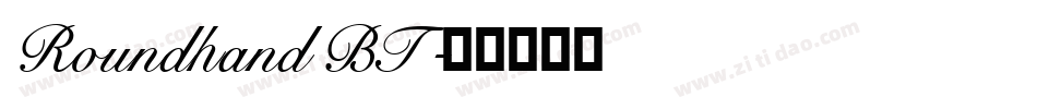 Roundhand BT字体转换